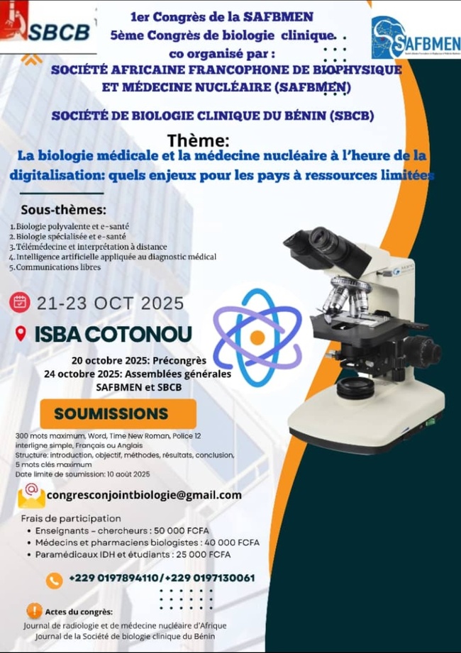 1er Congrès de la SAFBMEN et 5ème Congrès de biologie clinique : La biologie médicale et la médecine nucléaire à l’heure de la digitalisation 1er Congrès de la SAFBMEN et 5ème Congrès de biologie clinique : La biologie médicale et la médecine nucléaire à l’heure de la digitalisation
