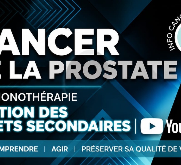 Hormonothérapie et Cancer de la Prostate : bénéfices du traitement et gestion des effets secondaires.